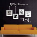 All Because Quote Wall Decal