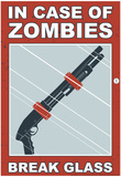 Zombies Break Glass Poster by Snorg Tees 