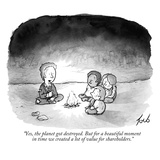 "Yes, the planet got destroyed. But for a beautiful moment in time we created a lot of value for sh Premium Giclee Print by Tom Toro
