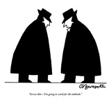 "Screw this—I'm going to work for the tabloids." - New Yorker Cartoon Premium Giclee Print by Charles Barsotti
