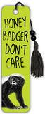 Honey Badger Don't Care Beaded Bookmark Bookmark