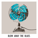 Blow Away the Blues Giclee Print by Ben James