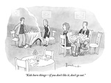 "Kids burn things—if you don't like it, don't go out." - New Yorker Cartoon Premium Giclee Print by David Borchart