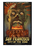 San Francisco City of the Dead Zombie Attack Poster by Lantern Press 
