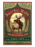 Sault Ste. Marie, Michigan - Elk Pale Ale Prints by Lantern Press 