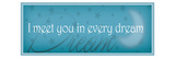 I meet you in every dream Giclee Print by Alain Pelletier