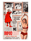 Color Me Blood Red, Gordon Oas-Heim, (Top Right), 1965 Posters