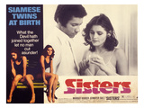 Sisters, Lisle Wilson, Margot Kidder, 1973 Posters