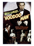 Voodoo Man, Bela Lugosi, John Carradine (Bottom Left), 1944 Poster