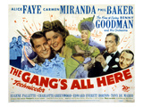 The Gang's All Here, James Ellison, Alice Faye, Carmen Miranda, Benny Goodman, Phil Baker, 1943 Posters