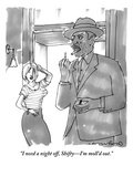 "I need a night off, Shifty—I'm moll'd out." - New Yorker Cartoon Premium Giclee Print by Michael Crawford