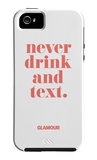 Don’t Drink and Text - Glamour iPhone 4/4s Cover iPhone 4/4S Case