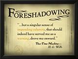 Foreshadowing Prints