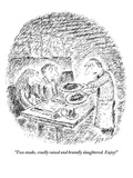 "Two steaks, cruelly raised and brutally slaughtered. Enjoy!" - New Yorker Cartoon Premium Giclee Print by Edward Koren