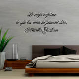 Le corps exprime ce que les mots ne peuvent dire Autocollant mural par Martha Graham
