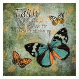 Butterfly Faith Posters by Carole Stevens