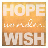 Hope Wonder Wish Orange Affiches par Taylor Greene