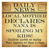 Daily News - Nana Posters by Taylor Greene