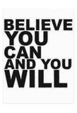 Believe You Can Print by Taylor Greene