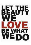 Let The Beauty With Red Affiches par Taylor Greene