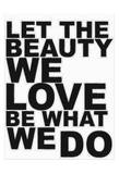 Let The Beauty Posters par Taylor Greene