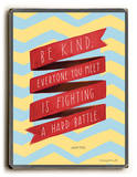 Be Kind Wood Sign