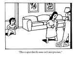 "Theo is upset that his name isn't more precious." - New Yorker Cartoon Reproduction procédé giclée Premium par Bruce Eric Kaplan