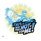 Marvel Super Hero Squad Badge: This is Getting Way Too Hot for Me! Iceman Riding Prints