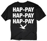 Duck Dynasty - Hap-pay Hap-pay T-Shirts