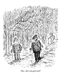 "Hey—this is the quiet trail!" - New Yorker Cartoon Premium Giclee Print by Edward Koren