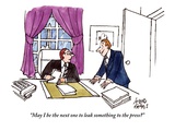 "May I be the next one to leak something to the press" - Cartoon Premium Giclee Print by Joseph Farris