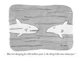 "But not changing for 100 million years is the thing I like most about you - Cartoon Premium Giclee Print by Peter C. Vey
