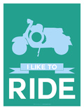 I Like to Ride 2 Prints by  NaxArt