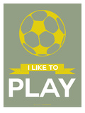 I Like to Play 1 Print by  NaxArt