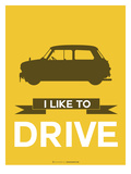 I Like to Drive Mini Cooper 1 Affiches par  NaxArt
