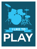 I Like to Play 4 Print by  NaxArt