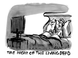 "The night of the living dead."  - New Yorker Cartoon Premium Giclee Print by Lee Lorenz