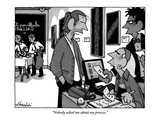 "Nobody asked me about my process." - New Yorker Cartoon Premium Giclee Print by William Haefeli