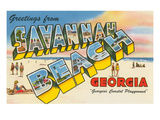 Greetings from Savannah Beach, Georgia Posters