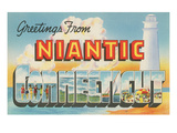 Greetings from Niantic, Connecticut Posters