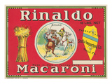 Rinaldo Macaroni Label Plakater Rinaldo Macaroni Label Plakater