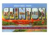 Greetings from Clinton, Iowa Posters