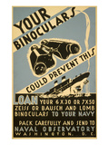 Loan Your Binoculars, WW II Navy Poster Prints