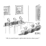 "O.K., if a grand bargain is off the table, then how about a pony" - Cartoon Premium Giclee Print by Christopher Weyant