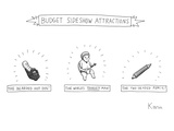 Budget sideshow attractions like a baby, a dirty hot dog, a pencil sharpen… - New Yorker Cartoon Premium Giclee Print by Zachary Kanin