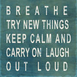 Breathe Posters