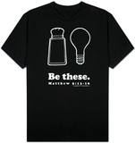 Be These Salt and Light T-shirts