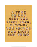 A True Friend Giclee Print