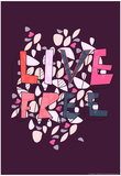 Live Free (purple) by Annimo Poster Poster