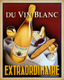 Du Vin Blanc Extraordinaire Poster af Steve Forney